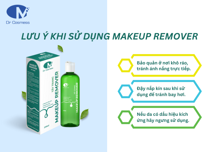 Lưu ý khi sử dụng nước tẩy trang Dr Cosmess Makeup Remover