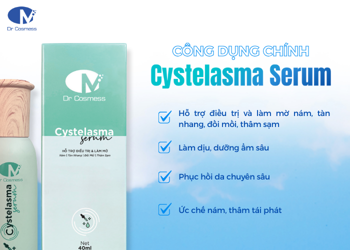Công dụng chính Cystelasma Serum