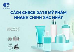 Cách check date mỹ phẩm nhanh chính xác nhất