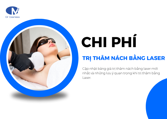Chi phí trị thâm nách bằng laser