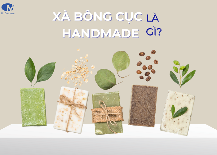 Xà bông cục handmade là gì?