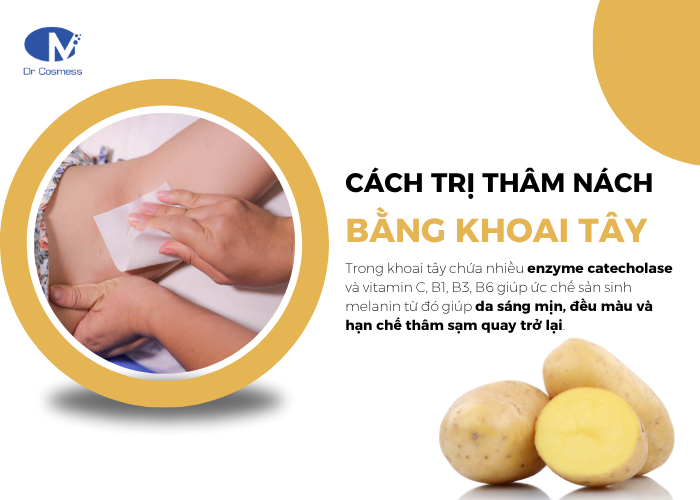 Cách trị thâm nách hiệu quả tại nhà bằng khoai tây