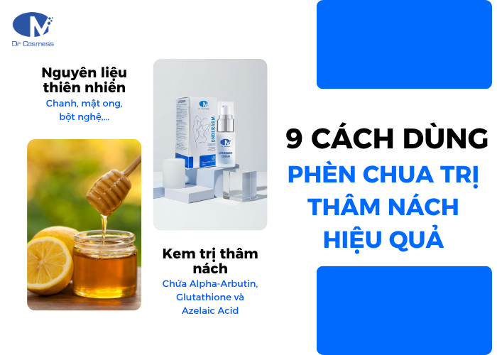 9 cách trị thâm nách bằng phèn chua