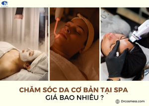 Chăm sóc da cơ bản tại spa giá bao nhiêu?
