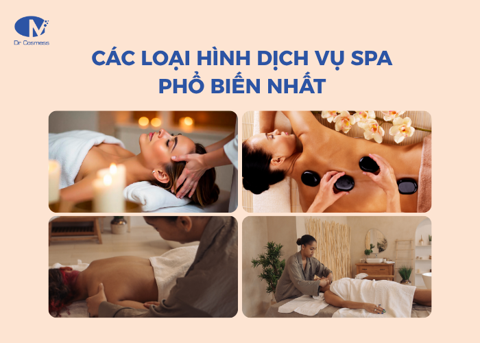 Các loại hình dịch vụ spa phổ biến nhất