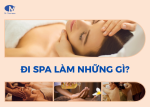 Đi spa là làm những gì?