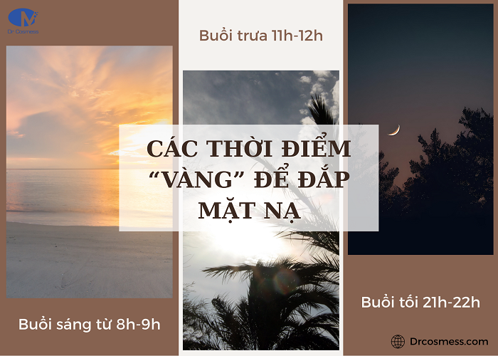 Các thời điểm phù hợp để đắp mặt nạ