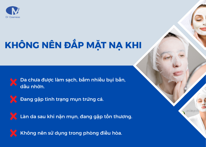 Không nên đắp mặt nạ khi nào?