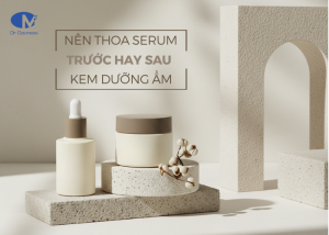 Nên thoa serum trước hay sau kem dưỡng ẩm?