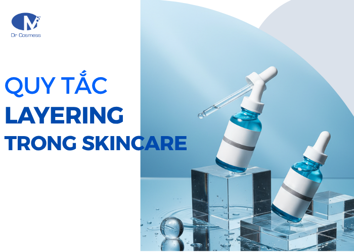 Quy tắc layering trong skincare