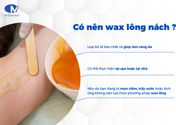 Có nên dùng phương pháp wax lông nách hay không?