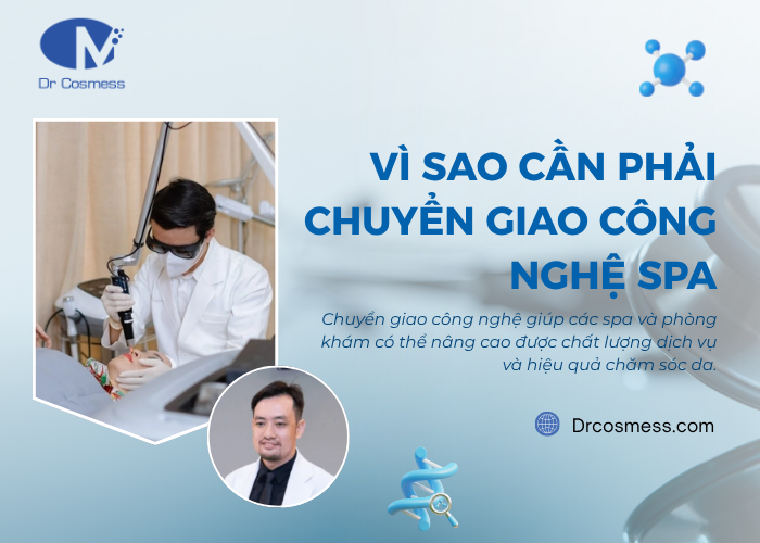 Vì sao các spa và phòng khám cần phải chuyển giao công nghệ?