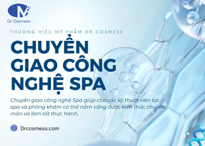 Dr Cosmess miễn phí chuyển giao công nghệ tại các spa lớn và nhỏ