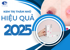 Kem trị thâm nhũ hoa hiệu quả 2025
